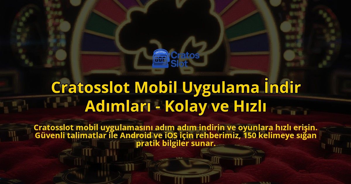 Cratosslot-Mobil-Uygulama-ndir-Admlar---Kolay-ve-Hzl-overlay-1768484549.jpg